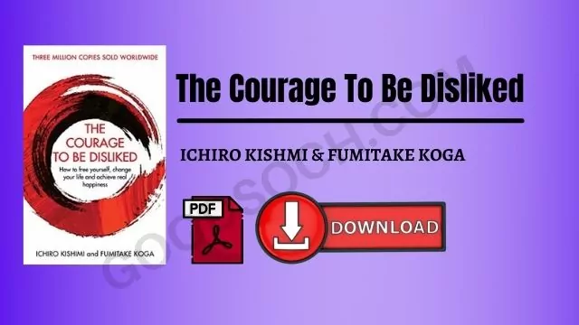 The Courage To Be Disliked Ebook Free Download