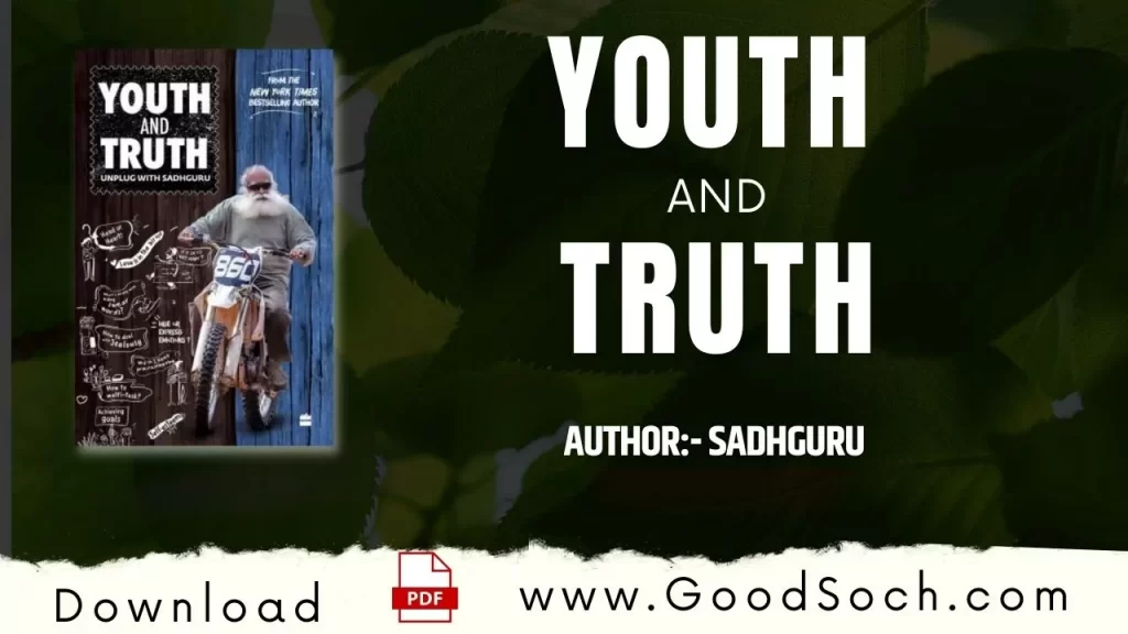 Youth and Truth Sadhguru Book 