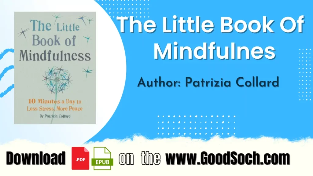 The Little Book Of Mindfulness PDF EPUB 