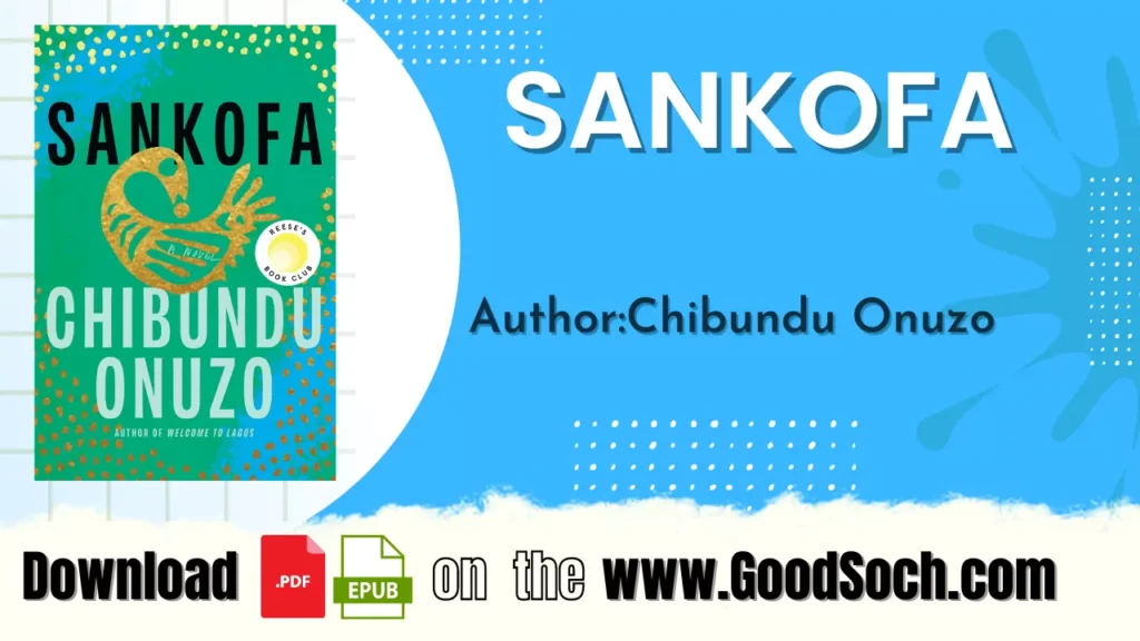  Sankofa by Chibundu Onuzo Book PDF Free Download