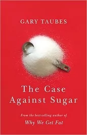 The Case against Sugar PDF EPUB