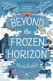 Beyond The Frozen Horizon [PDF] [ePUB] Nicola Penfold