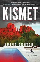Kismet By Amina Akhtar [PDF] [ePUB] Free