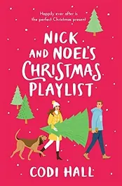 Nick and Noel's Christmas Playlist [PDF] [ePUB] Codi Hall
