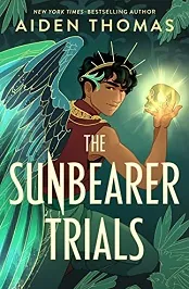 The Sun Bearer Trials [PDF] [ePUB] Aiden Thomas For Free