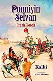 Ponniyin Selvan Fresh Flood 1 [PDF] By Kalki