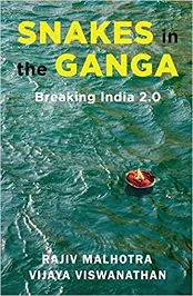 Snakes in The Ganga: Breaking India 2.0 PDF 
