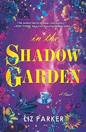 In The Shadow Garden Liz Parker PDF 