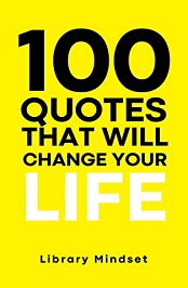 100 Quotes That Will Change Your Life PDF