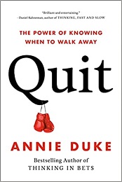 Quit: The Power of Knowing When to Walk Away Free PDF