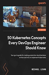 50 Kubernetes Concepts Every DevOps Should Know PDF Michael Levan