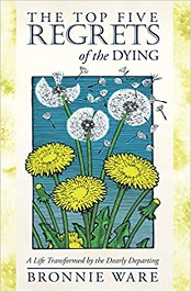 The Top Five Regrets Of The Dying PDF By Bronnie Ware